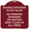 Signmission Shared Driveway Do Not Block No Parking Standing or Waiting Keep Clear at All Times, BU-1818-22968 A-DES-BU-1818-22968 - alternate 1